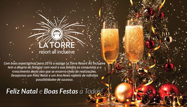 La Torre Resort All Inclusive deseja um Feliz Natal e Boas Festas a todos